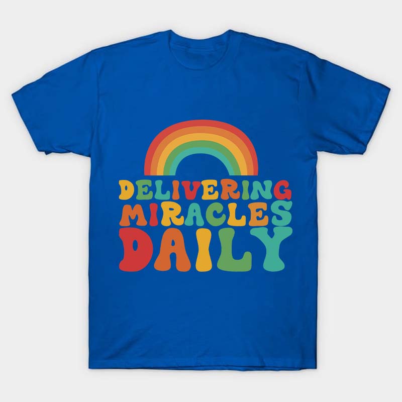 Delivering Miracles Daily Nurse T-Shirt