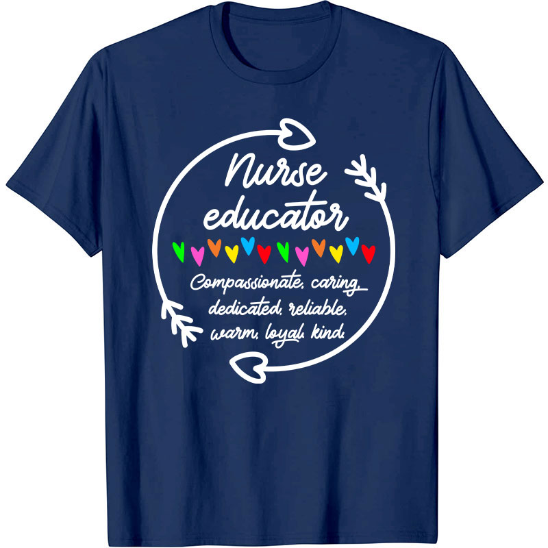 Nurse Educator Nurse T-Shirt