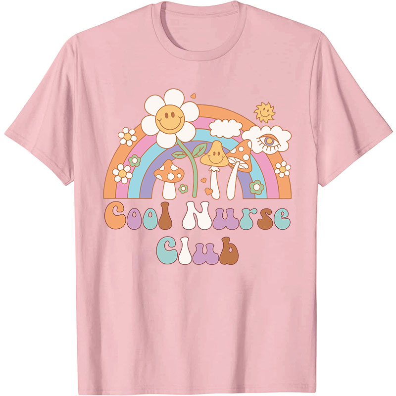 Cool Nurse Club Nurse T-Shirt