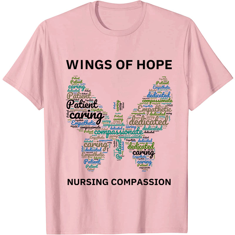 Wings Of Hope Nursing Compassion Nurse T-Shirt