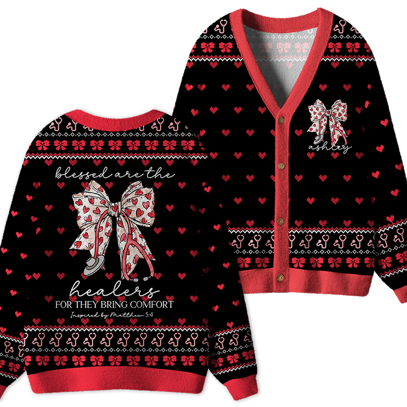 Personalized Blessed Are The Healers For They Bring Comfort Nurse Ugly Cardigan Sweaters