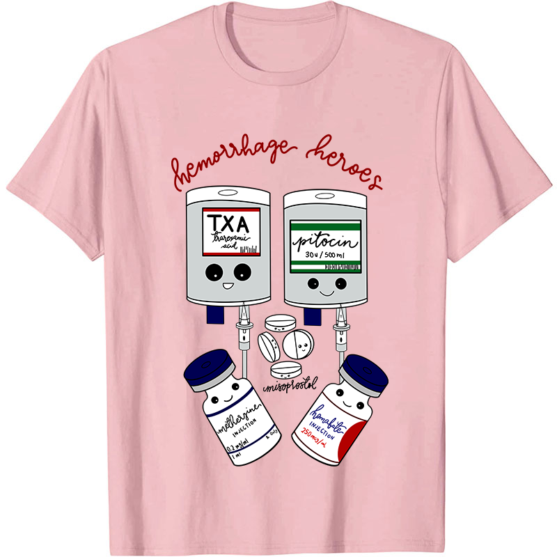 Hemorrhage Heroes Nurse T-Shirt