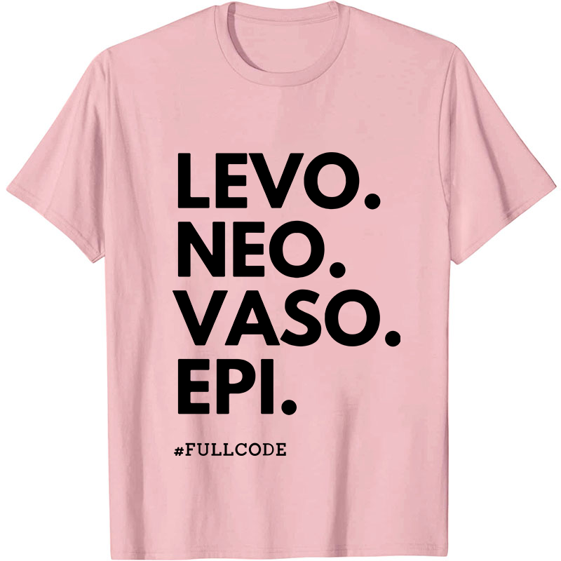 Levo Vaso Epi Fullcode Nurse T-Shirt