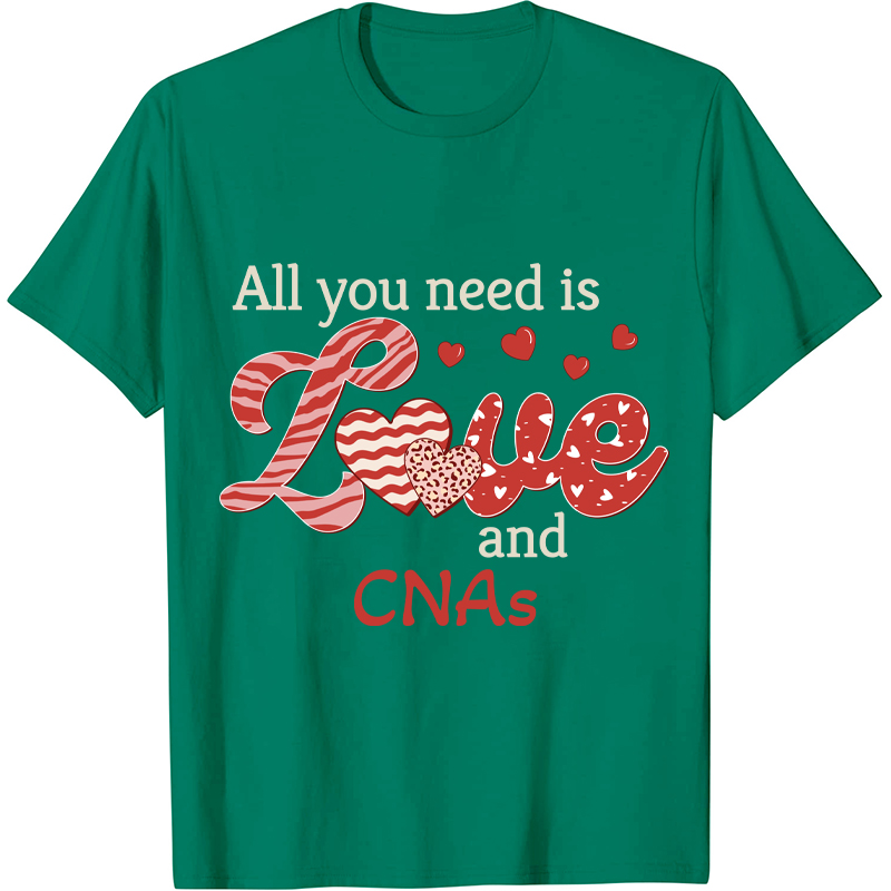 Personalized All You Need Is Love Nurse T-Shirt