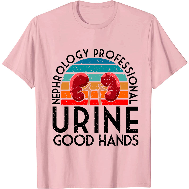 Urine Good Hands Nurse T-Shirt