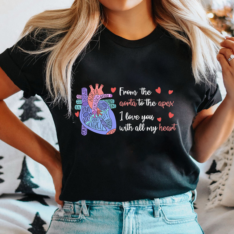 I Love You With All My Heart Nurse T-Shirt
