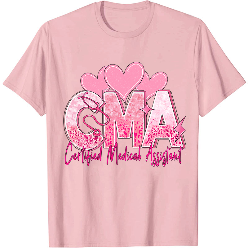 Valentines Day Certified Medical Assistant Nurse T-Shirt