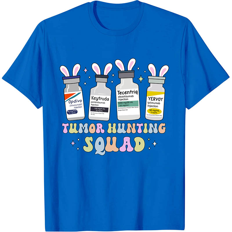 Tumor Hunting Squad Nurse T-Shirt