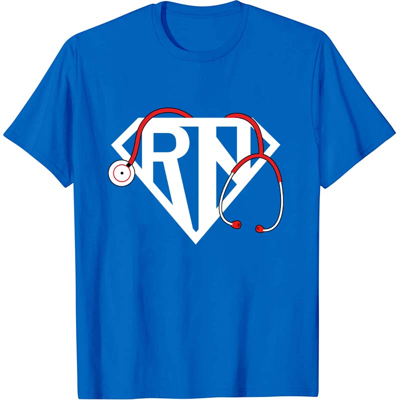 Super Registered Nurse T-Shirt