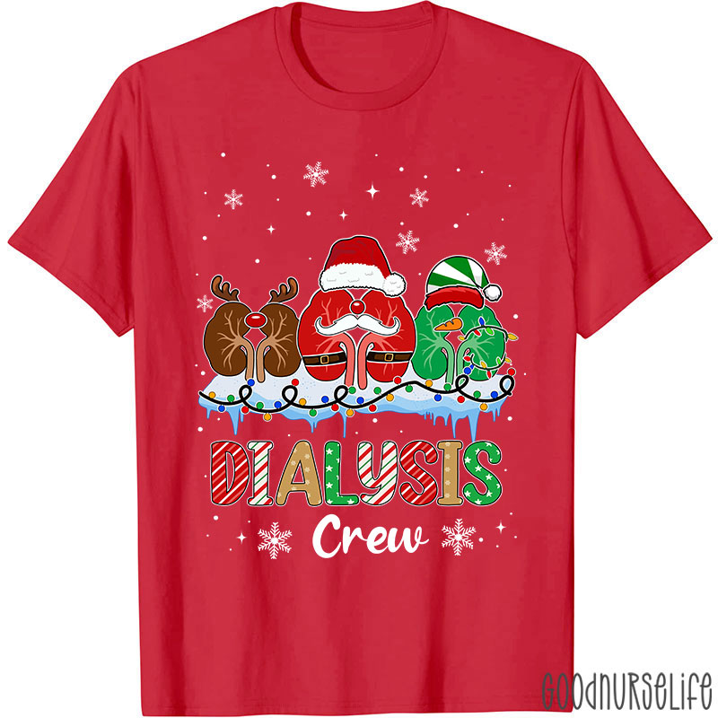 Dialysis Crew Nurse T-Shirt