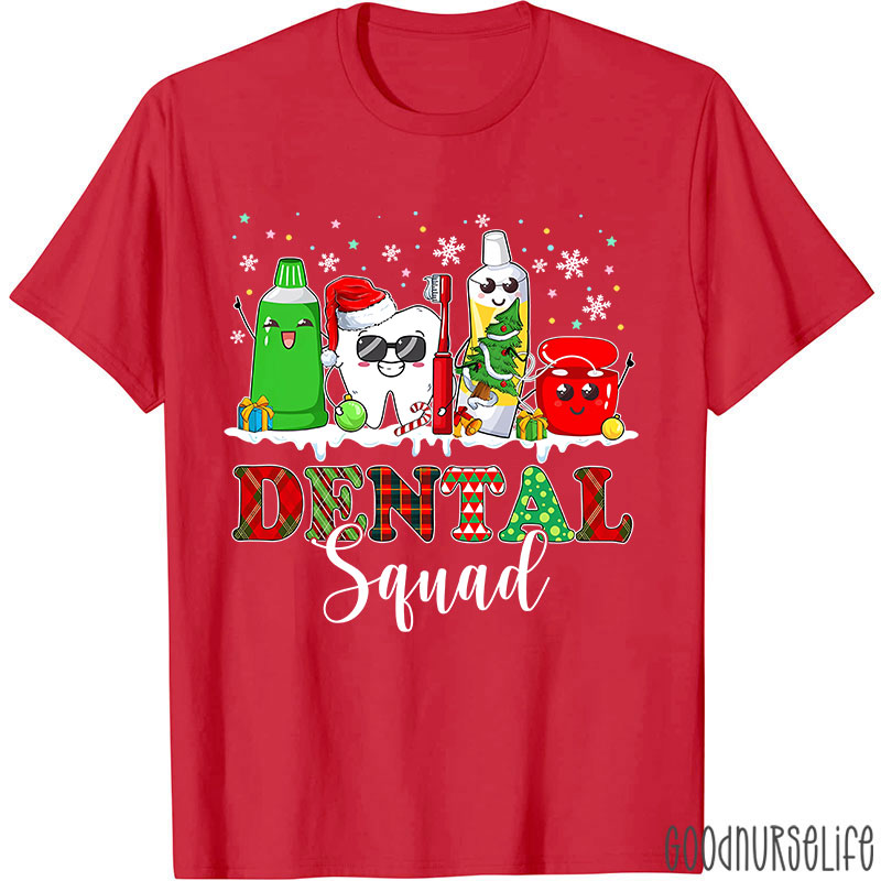 Dental Squad Nurse T-Shirt