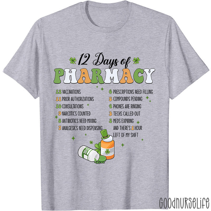 12 Days Of Pharmacy Nurse T-Shirt