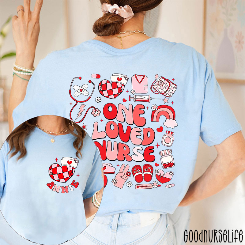 Personalized Name One Loved Nurse Two Sided T-Shirt
