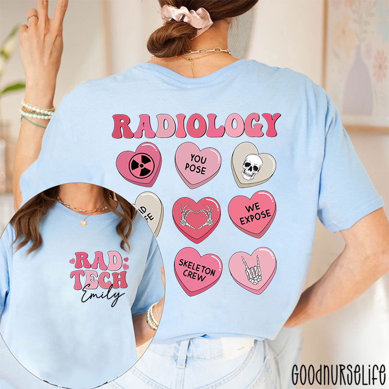 Personalized Radiology Rad Life Nurse Two Sided T-Shirt