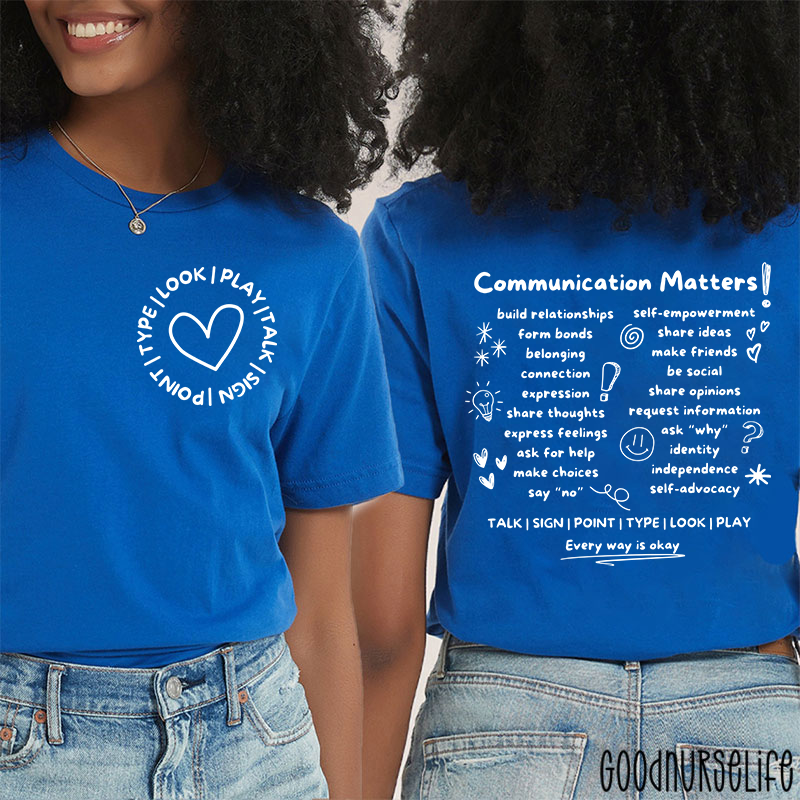 SLP Communication Matters Two Sided T-Shirt