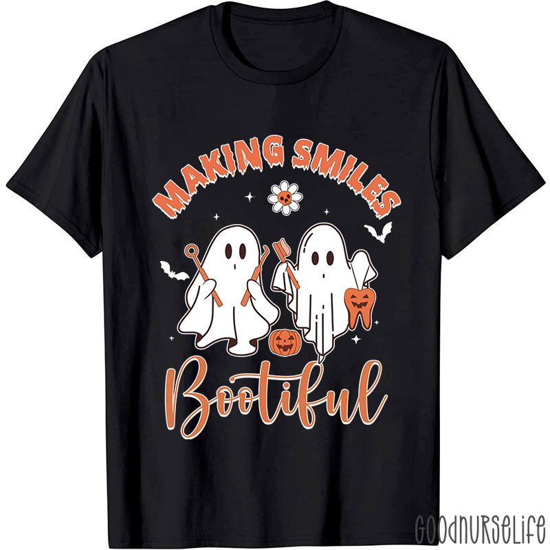 Making Smiles Bootiful T-Shirt