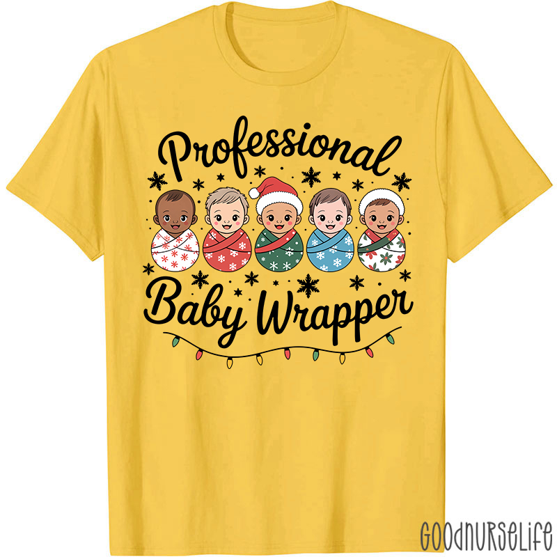Professional Baby Wrapper Festive Holiday Baby Nurse T-Shirt