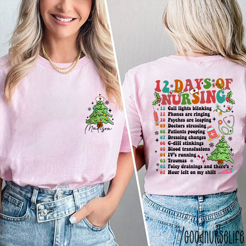 Personalized 12 Days Of Nursing Festive Checklist Nurse Two Sided T-Shirt