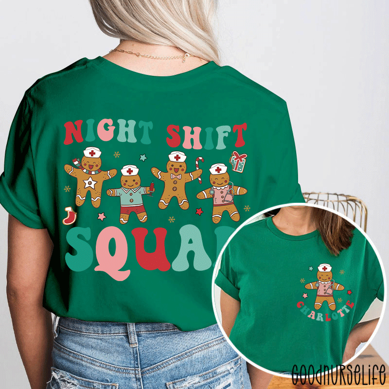 Personalized Night Shift Squad Gingerbread Nurse Two Sided T-Shirt