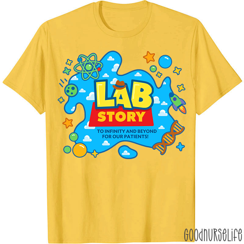 To Infinity And Beyond For Our Patients Lab Story T-shirt