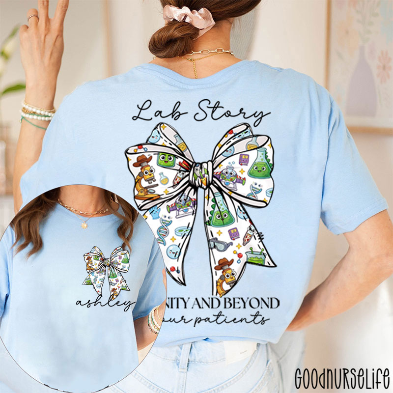 Personalized Lab Story To Infinity And Beyond For Our Patients Two Sided T-Shirt