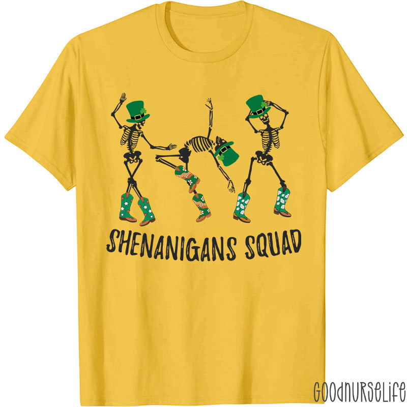 Shenanigans Squad Nurse T-Shirt