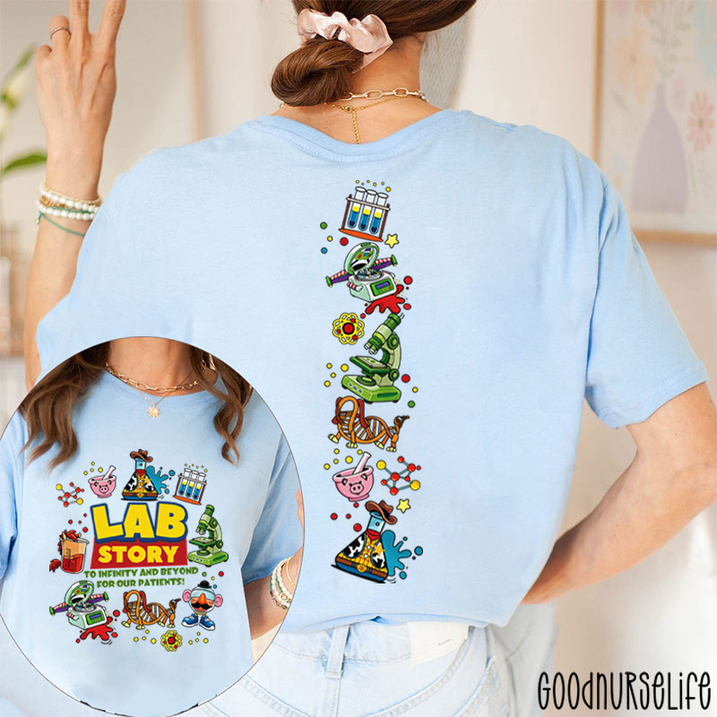 To Infinity And Beyond For Our Patients Lab Story Two Sided T-Shirt