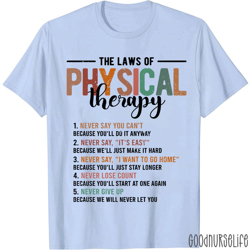Funny Pt The Laws Of Physical Therapy T-shirt