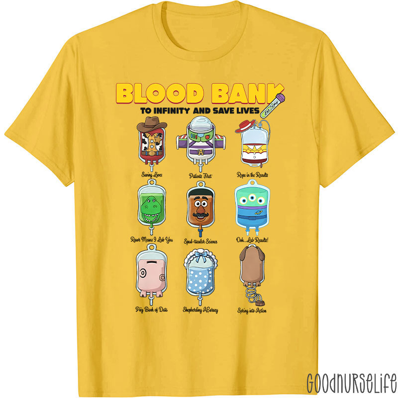Blood Bank To Infinity And Save Lives T-shirt