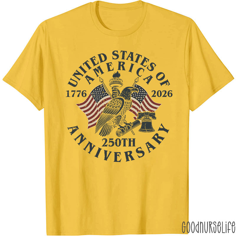 United States Of America 250th Anniversary Nurse T-Shirt