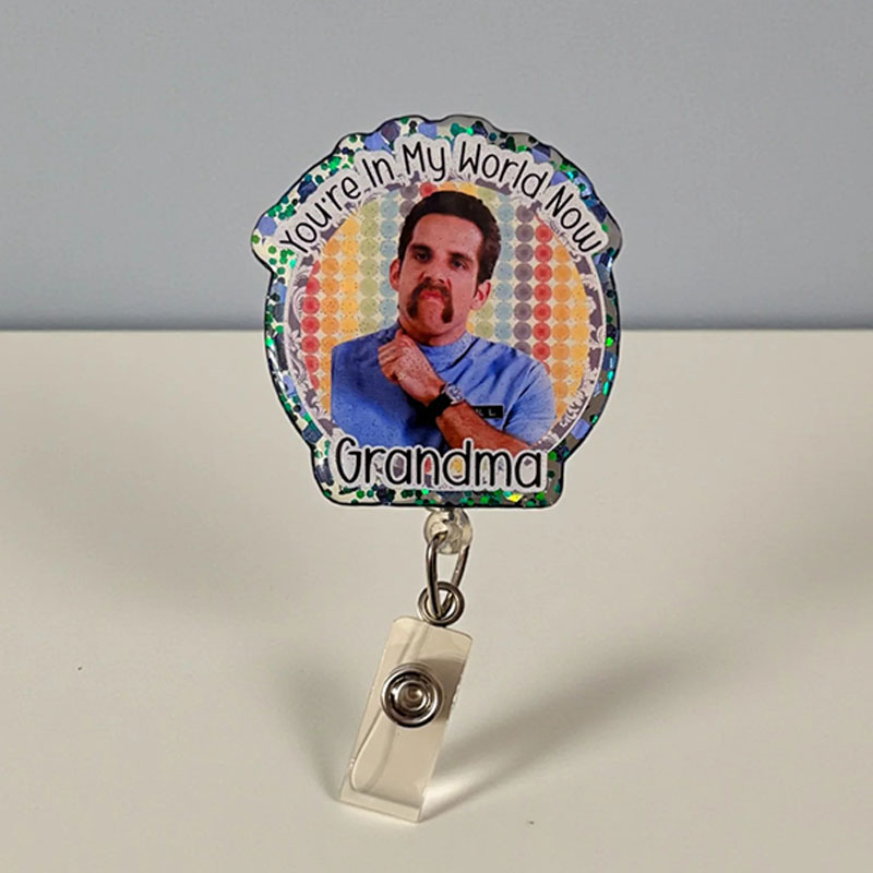 You're In My World Now Grandma Badge Reel