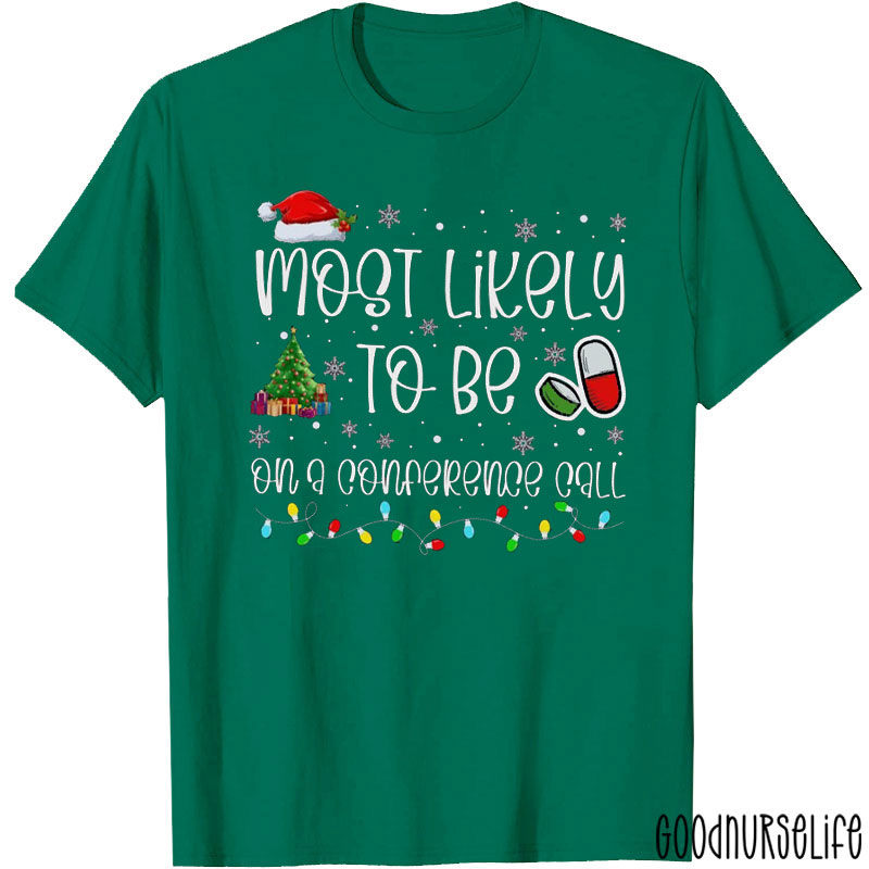 Personalized Christmas Pharmacy Most Likely To Be T-Shirt