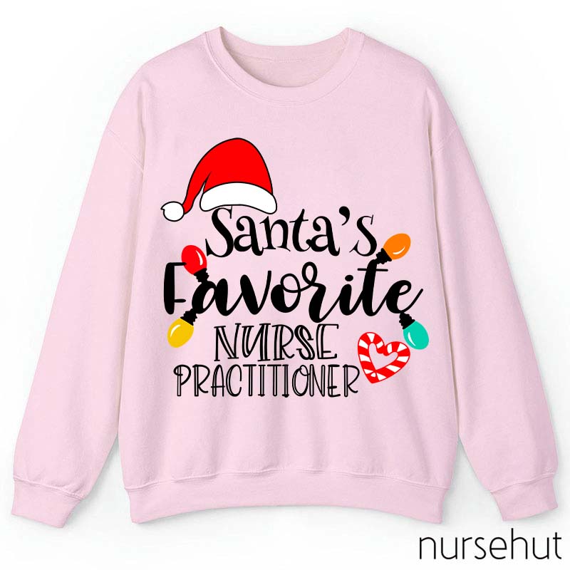Santa's Favorite Nurse Practitioner Nurse Sweatshirt