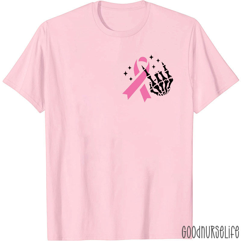 Pink Ribbon And Skeleton Hand Nurse T-Shirt