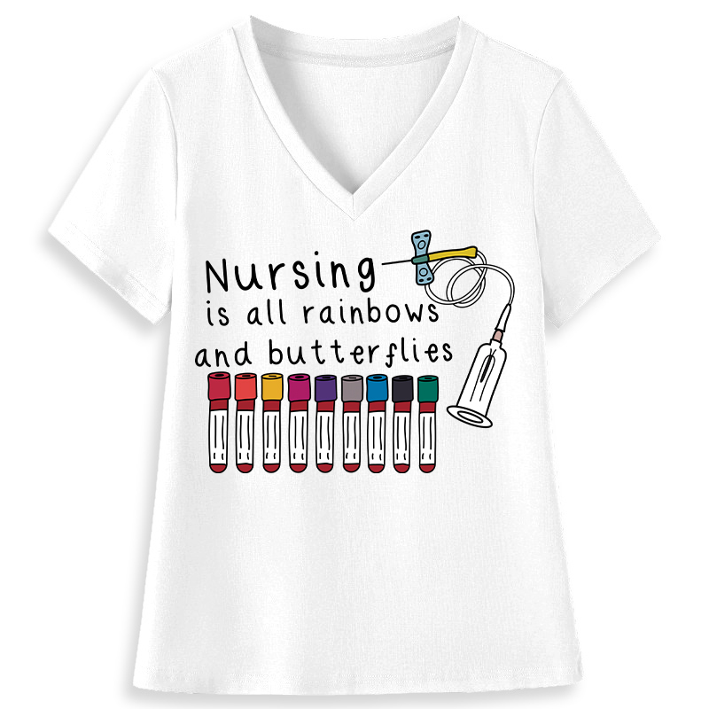 Nursing Is All Rainbows And Butterflies Nurse Female V-Neck T-Shirt