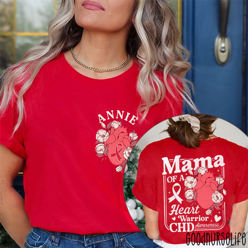 Personalized Mama Of A Heart Warrior CHD Awareness Two Sided T-Shirt