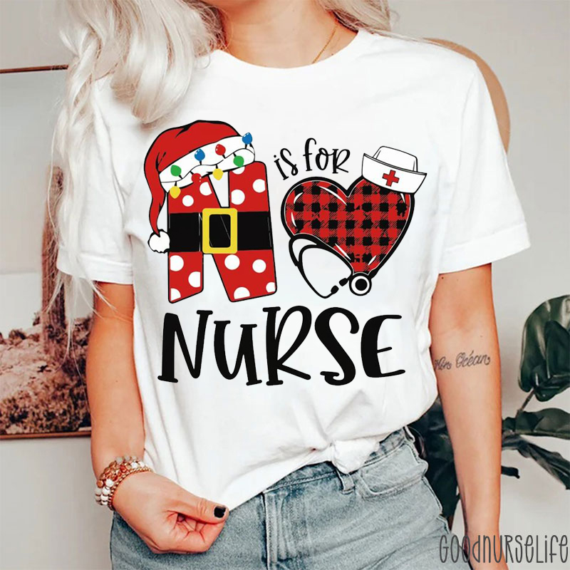 N Is For Nurse Christmas T-Shirt