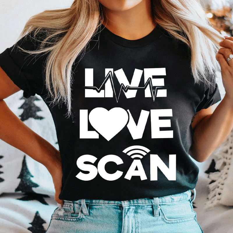 Live Love Scan Radiology T-shirt