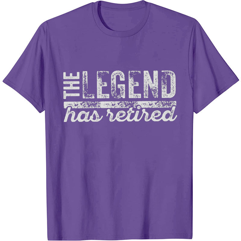 The Legend Has Retired Nurse T-Shirt