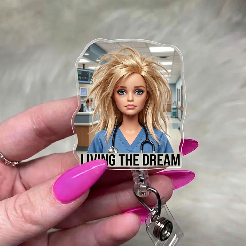 Living The Dream Doll Badge Reel