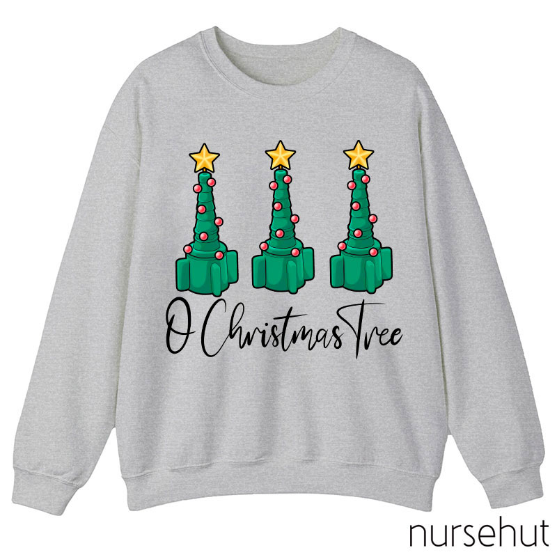 O Christmas Tree Nurse  Sweatshirt