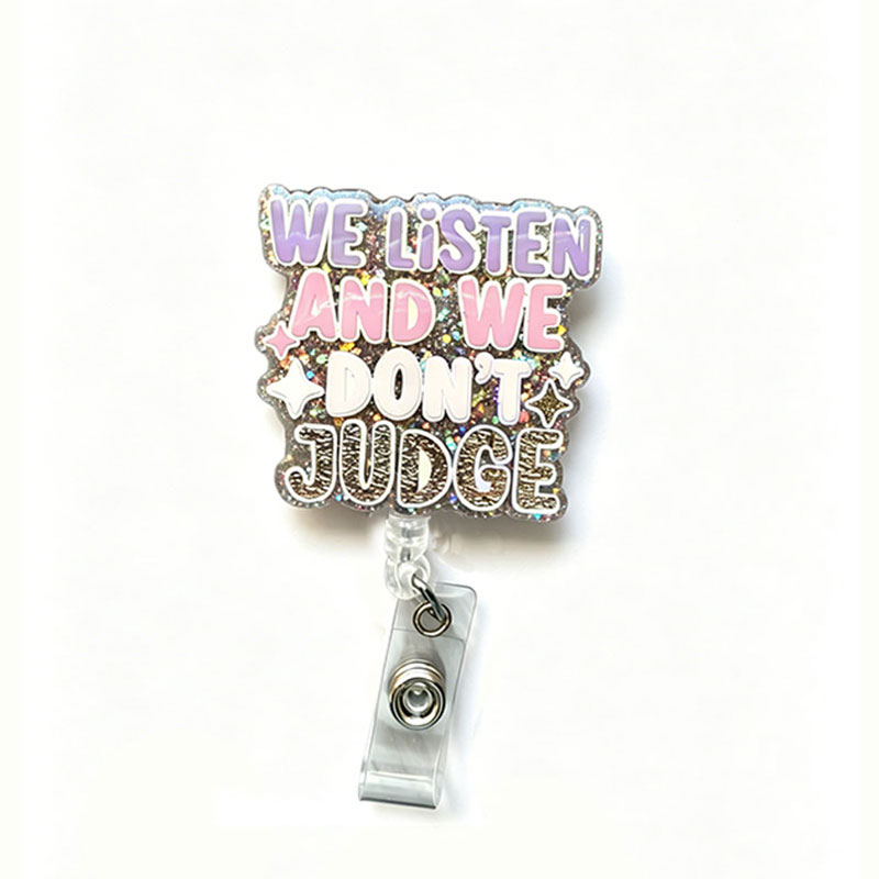 We Listen And We Don't Judge Badge Reel