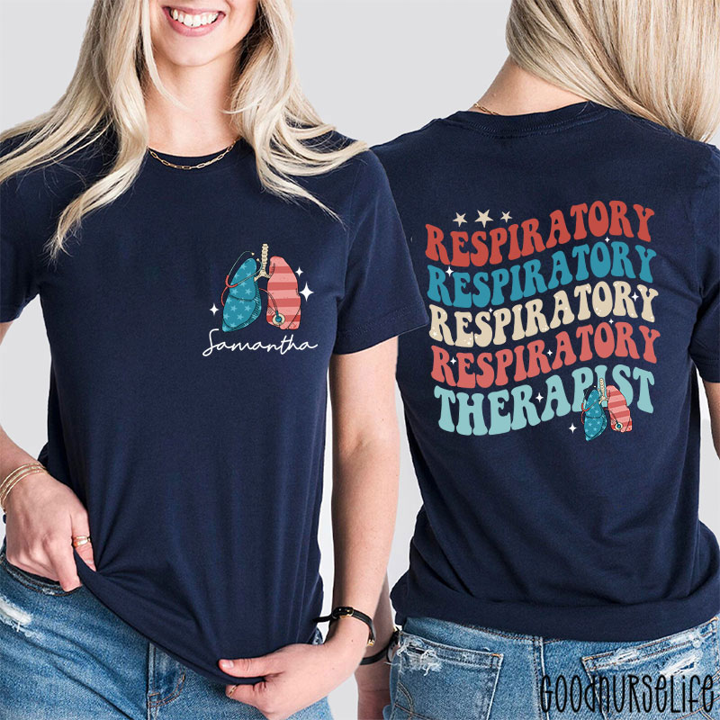 Personalized 4th July Respiratory Therapist Two Sided T-Shirt