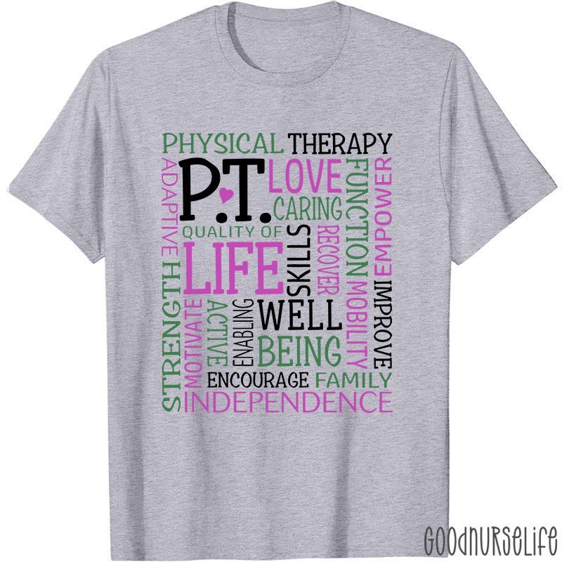 Love Caring Function Pt Physical Therapist T-Shirt