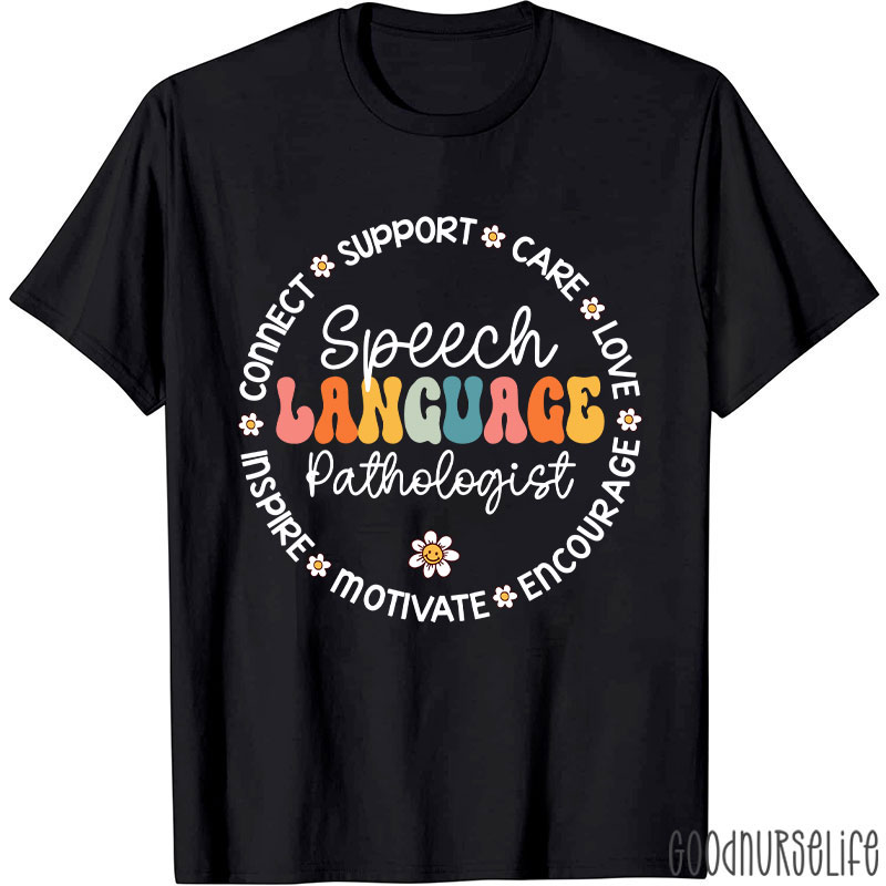 Funny Speech Language Pathologist T-Shirt