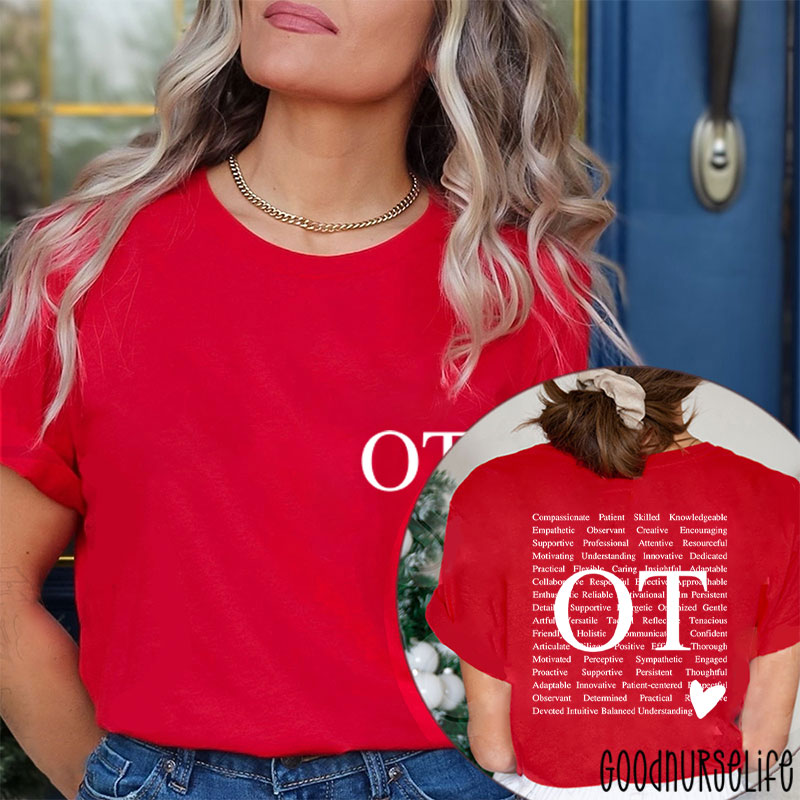 OT Heart Occupational Therapy Two Sided T-Shirt