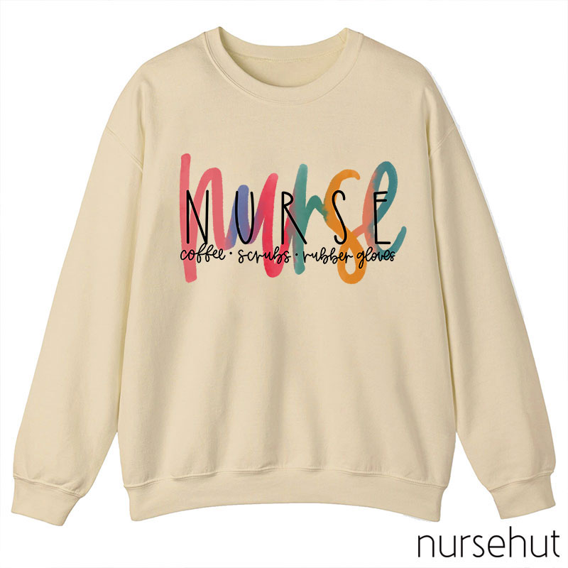 Coffee Scrubs Rubber Gloves Nurse Sweatshirt