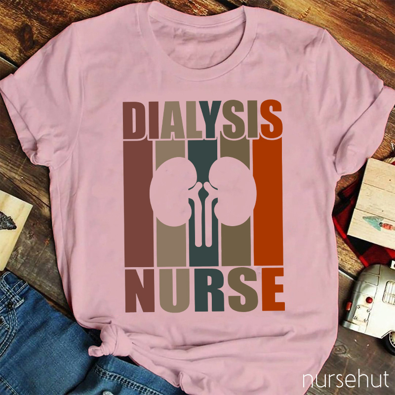 Dialysis Nurse T-Shirt