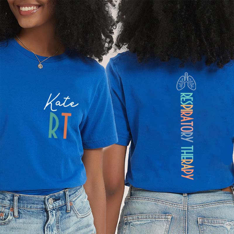 Personalized Name Respiratory Therapy Nurse Two Sided T-Shirt