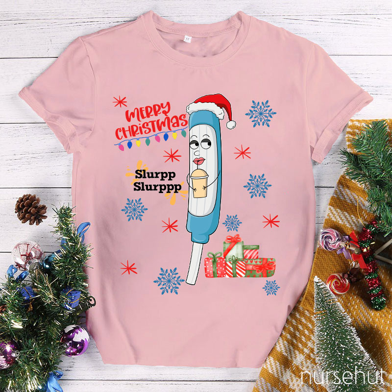 Slurpp Slurppp Nurse T-Shirt